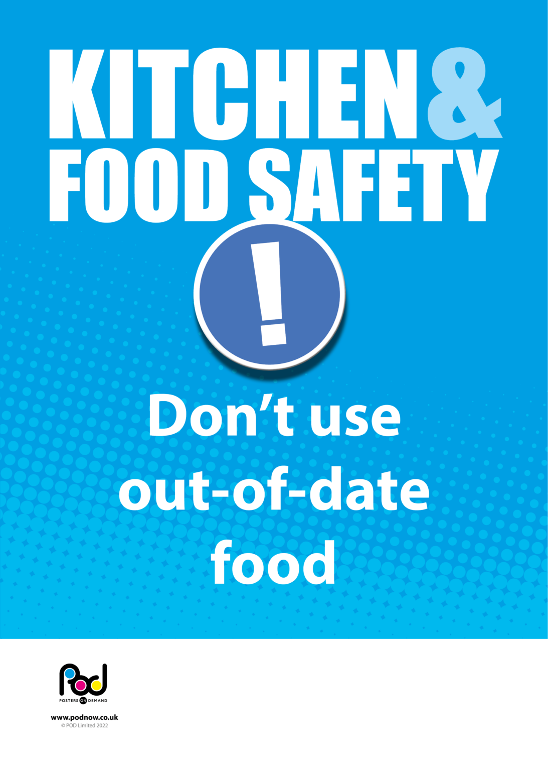 Kitchen and food safety - out of date food | POD | Posters On Demand