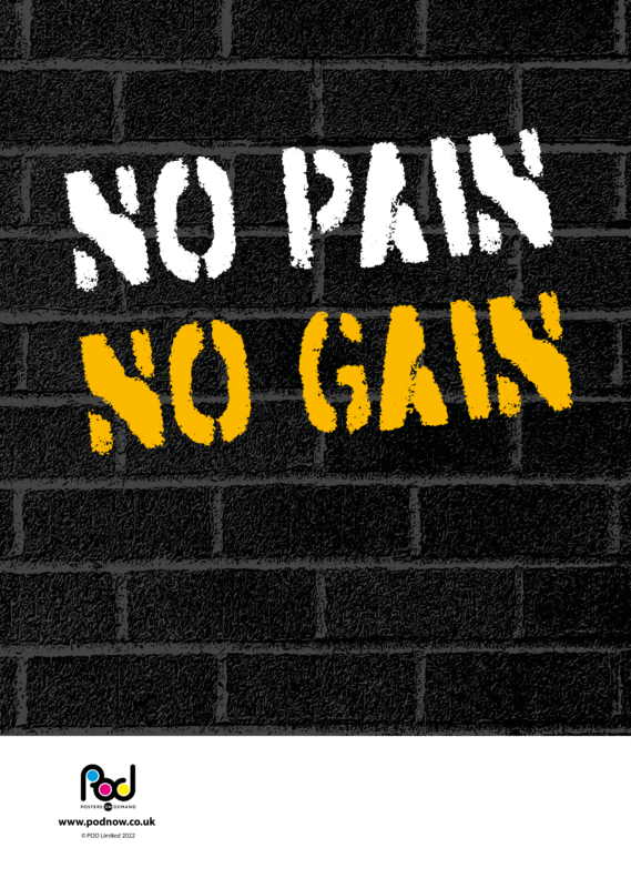 Gym Motivation - No Pain, No Gain | POD | Posters On Demand