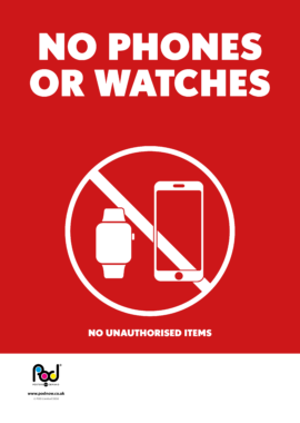 No Phones or Watches