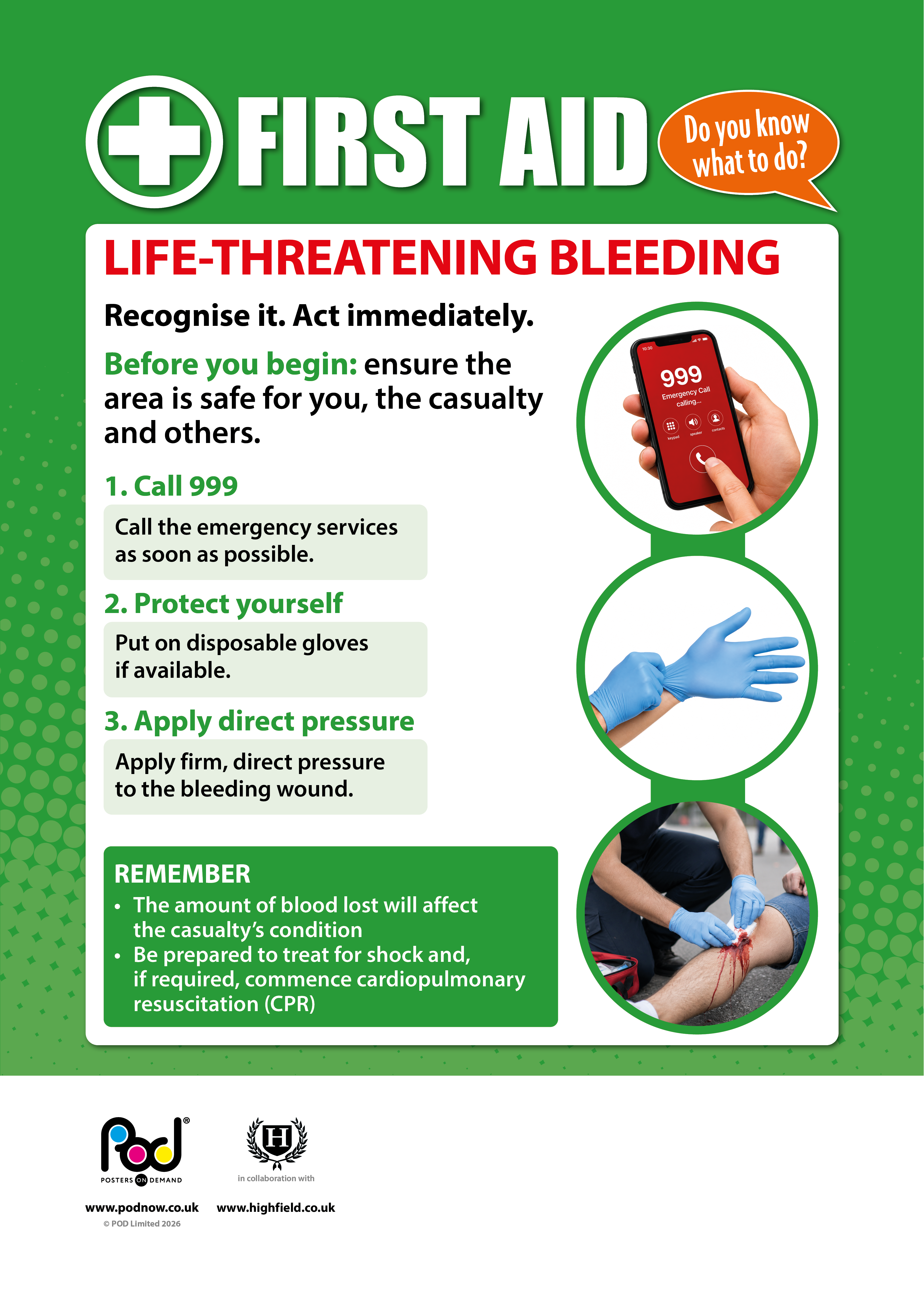 FIRST AID Life threatening bleeding